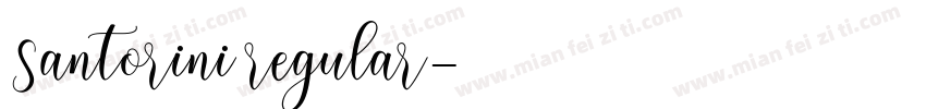 Santorini regular字体转换